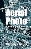 The Aerial Photo Sourcebook by 