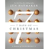 7 Days of Christmas: A Season of Generosity