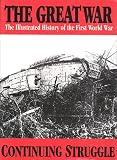 The Great War Vol 5 - Continuing Struggle (The Great War Series) by H.W. Wilson