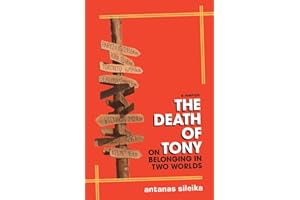 The Death of Tony: On Belonging in Two Worlds