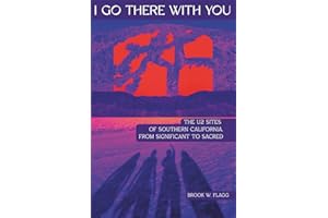 I Go There With You: The U2 Sites of Southern California, from Significant to Sacred