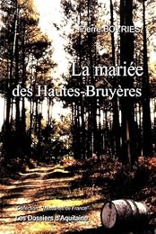 La  mariée des Hautes-Bruyères