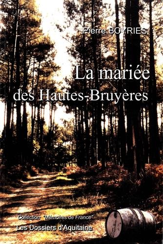 La  mariée des Hautes-Bruyères