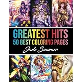 Greatest Hits: An Adult Coloring Book with our 50 Best Coloring Pages (Perfect Gift for Coloring Book Fans)