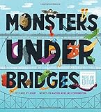 Monsters Under Bridges: Pacific Northwest Edition