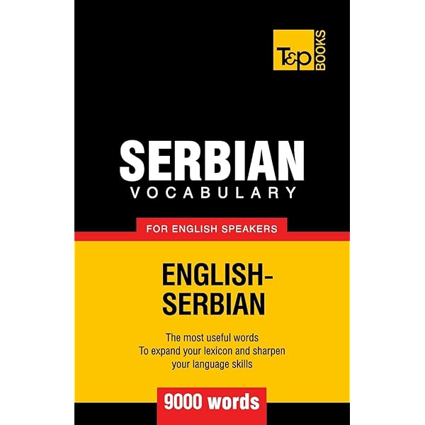 Serbian vocabulary for English speakers - 3000 words (American