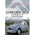 Citroen 2CV: Different is Everything
