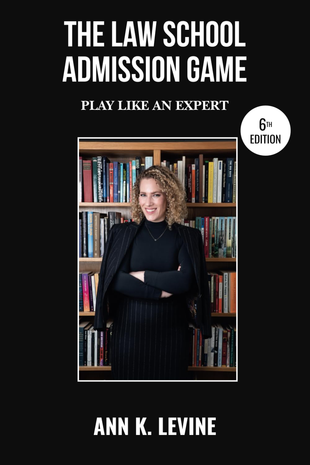 Photo 1 of The Law School Admission Game: Play Like an Expert