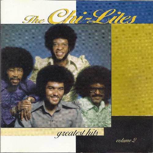 The Chi-Lites - GREATEST HITS, VOL. 2 [RHINO] - Zortam Music