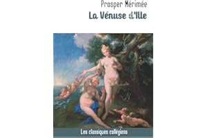 La Vénuse d'Ille | Prosper Mérimée: Les classiques collégiens