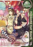 Alice in the Country of Clover: Cheshire Cat Waltz, Vol. 3