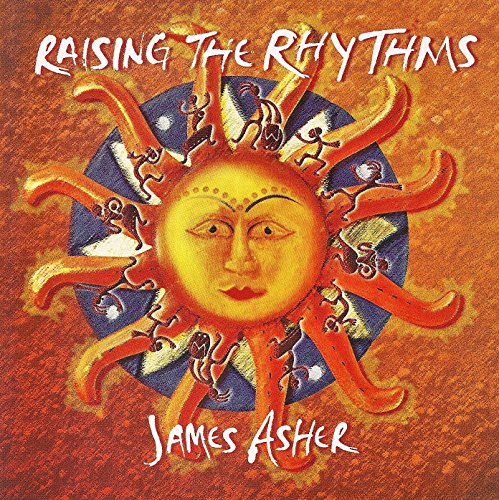 James Asher - Raising The Rhythms - Zortam Music