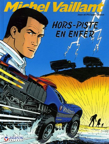 Michel Vaillant, Tome 69 : Hors-piste en enfer by (Album)