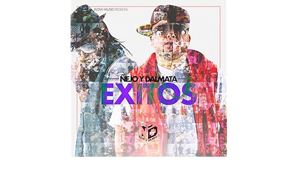 Exitos By ñejo Dalmata On Amazon Music Amazoncom - 