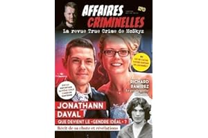 Affaires criminelles - La revue True Crime de McSkyz - N° 6 (6)