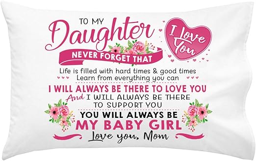 to My Daughter Never Forget That I Love 