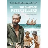 The Ghost of Peter Sellers [DVD]