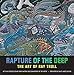 Rapture of the Deep: The Art of Ray Troll