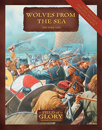 Wolves From the Sea: The Dark Ages (Field of Glory)
