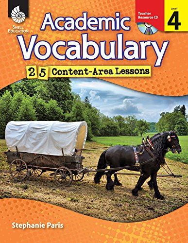 Academic Vocabulary: 25 Content-Area Lessons Level 4