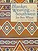 Blanket Weaving in the Southwest by