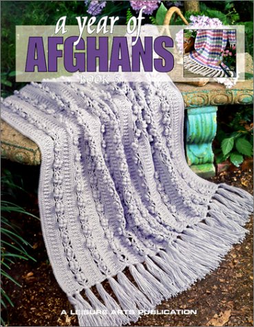 A Year of Afghans: Book 5 (Bk. 5)