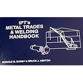 IPT's Metal Trades & Welding Handbook