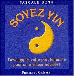 Soyez yin
