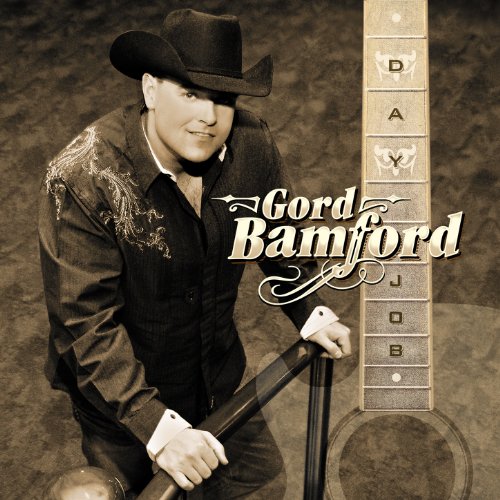 Gord Bamford - Put Some Alcohol on It Lyrics - Zortam Music