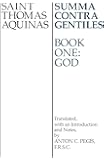 Summa Contra Gentiles: Book One,God