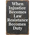 When Injustice Becomes Law Resistance Bumper Sticker - 3x7 Inch Anti-Trump Decal
