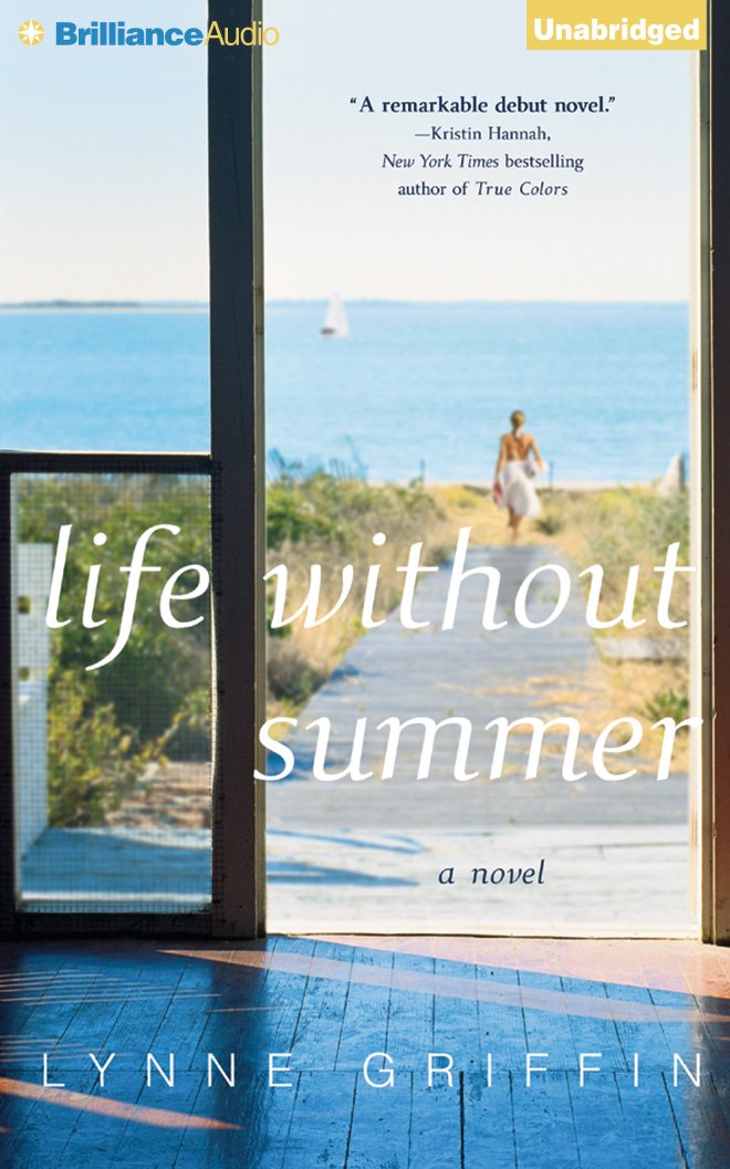 Amazon Com Life Without Summer A Novel 9781501271328 Griffin Lynne Eby Tanya Books