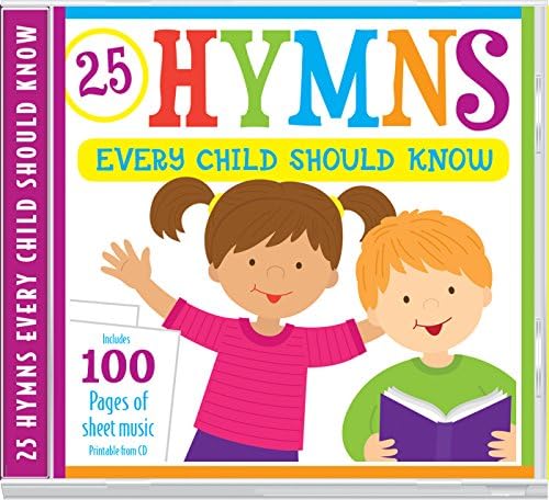 25 Hymns Every Child Should Know: 25 Hymns Sung by Kids with More Than 100 Pages of Printable Sheet Music (Kids Can Worship Too! Music) Audio CD – Audiobook, 1 Jun. 2016