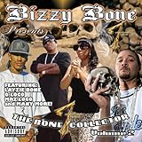 Bizzy Bone Presents The Bone Collector Volume 2 [Explicit]