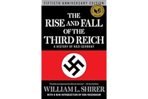 The Rise and Fall of the Third Reich
