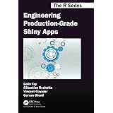 Engineering Production-Grade Shiny Apps