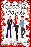 Good @ Games (The Flirting Games Series Book 4)