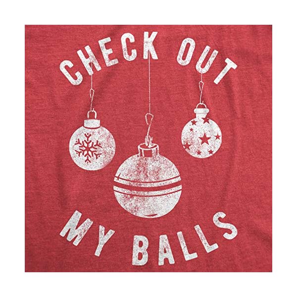 Mens Check Out My Balls T Shirt Funny Sarcastic Offensive Tee - Image 3