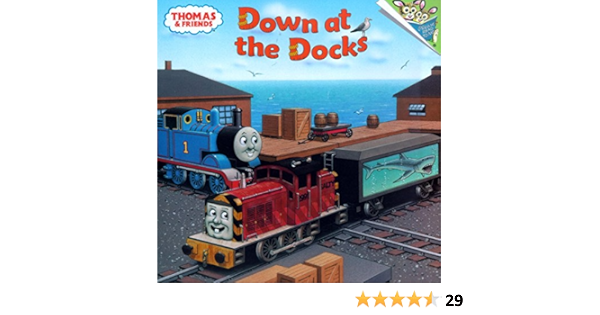 thomas & friends down by the docks