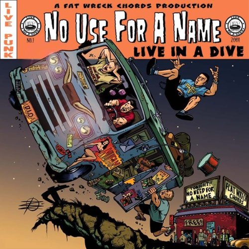 Album Art for Live In A Dive by NO USE FOR A NAME