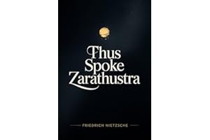 Thus Spoke Zarathustra: A Book for Everyone and No One