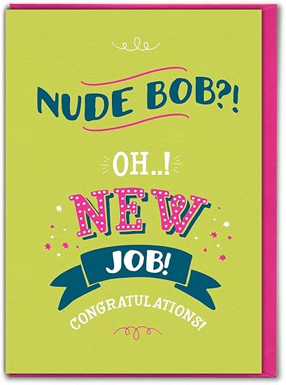 Umoristico Nudo Bob Nuovo Lavoro Biglietto D Auguri Amazon It Cancelleria E Prodotti Per Ufficio