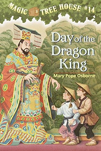 Day of the Dragon King (Magic Tree House)