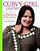 Curvy Girl Crochet: 25 Patterns that Fit and Flatter by Mary Beth Temple