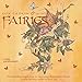 How to Draw and Paint Fairies: From Finding Inspiration to Capturing Diaphanous Detail, a Step-By-St by 
