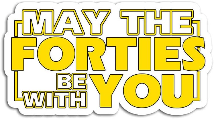 Hand Wooden Customizable Sticker 40th Birthday May The Forties Be with You 1978 Stickers for Personalize (3 pcs/Pack)