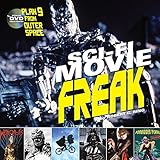 Sci-Fi Movie Freak by Robert C. Ring