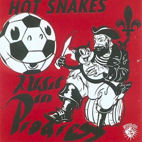 Hot Snakes - Hatchet Job Lyrics - Zortam Music