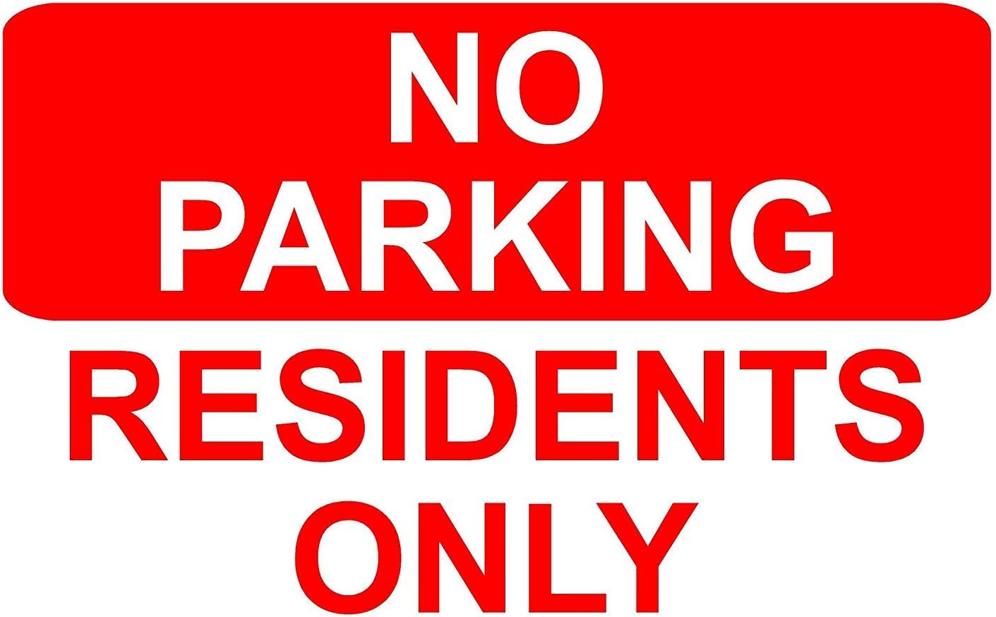 No parking residents only correx safety sign, 300 x 200mm x 6mm thick