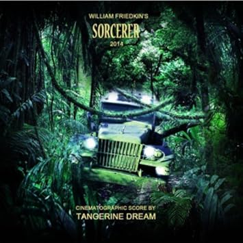 Sorcerer 2014 Soundtrack Tangerine Dream Amazon De Musik